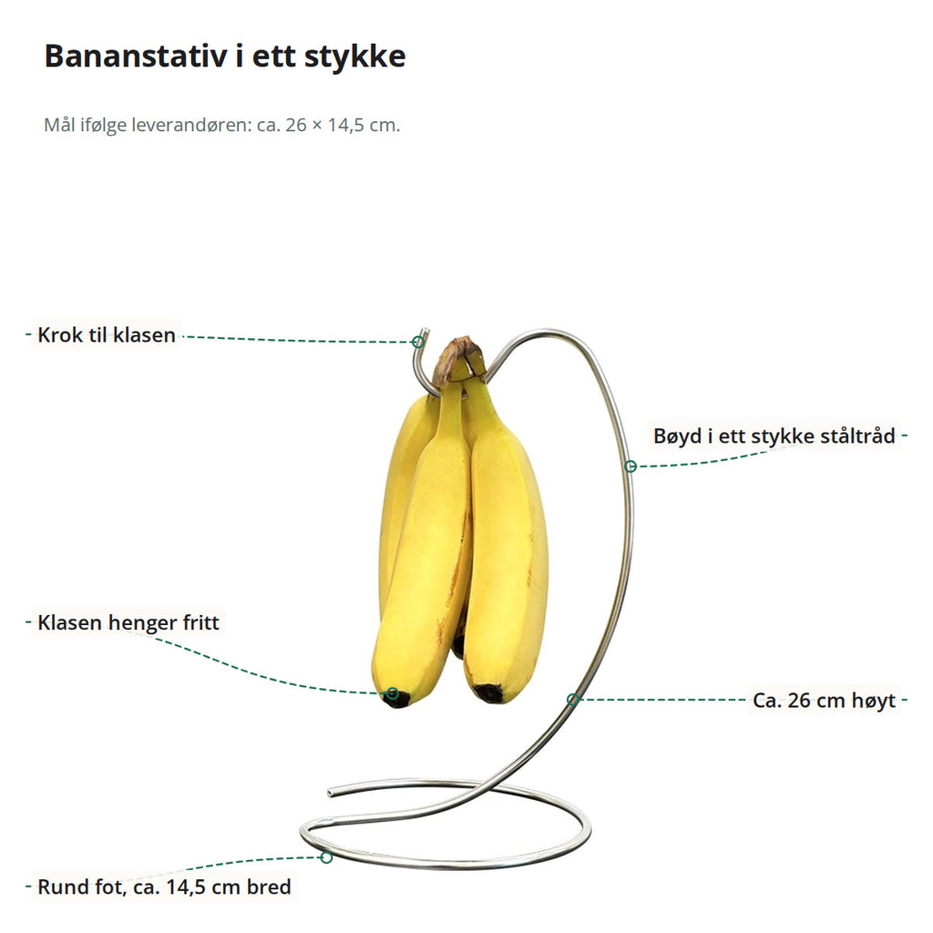 Bananstativet merket med krok til klasen, bue i ett stykke ståltråd, rund fot på ca. 14,5 cm og høyde på ca. 26 cm