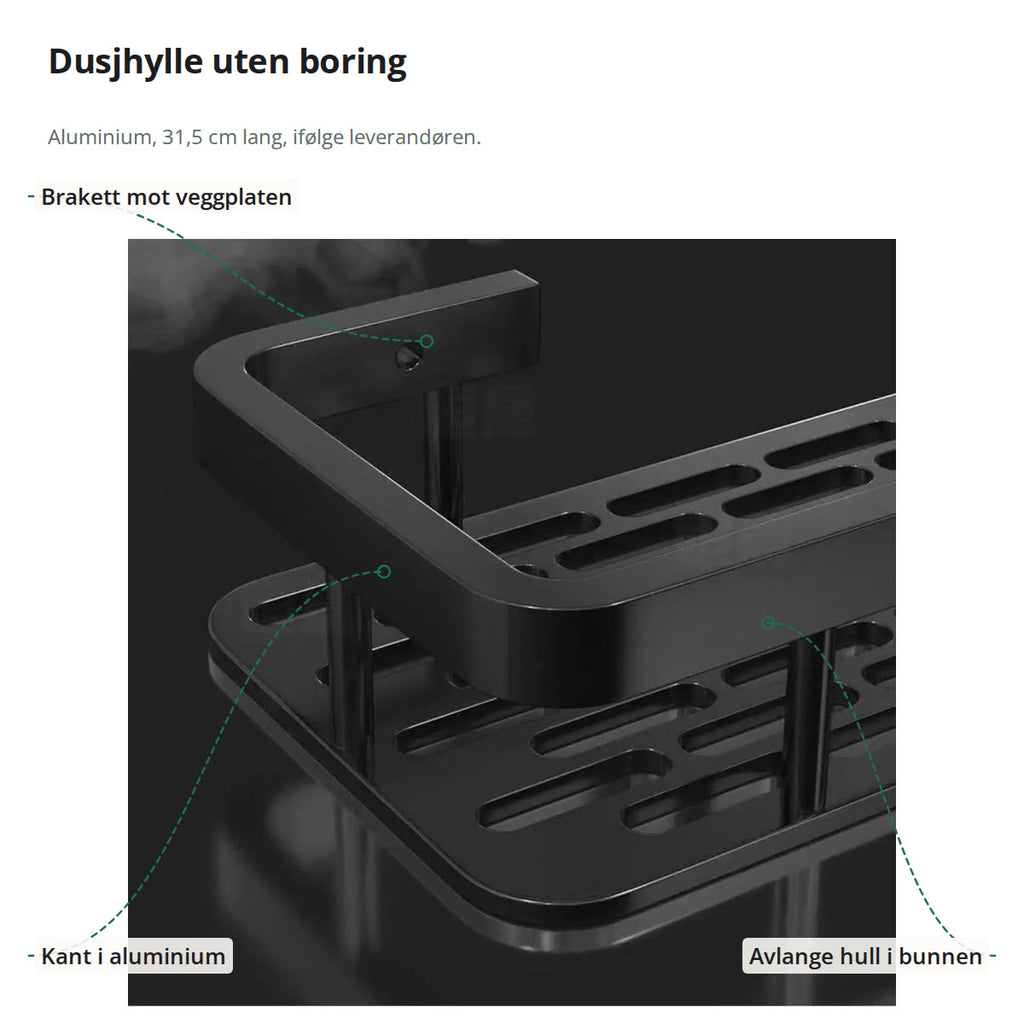 Nærbilde av dusjhyllen merket med braketten mot veggplaten, kanten i aluminium og de avlange hullene i bunnen