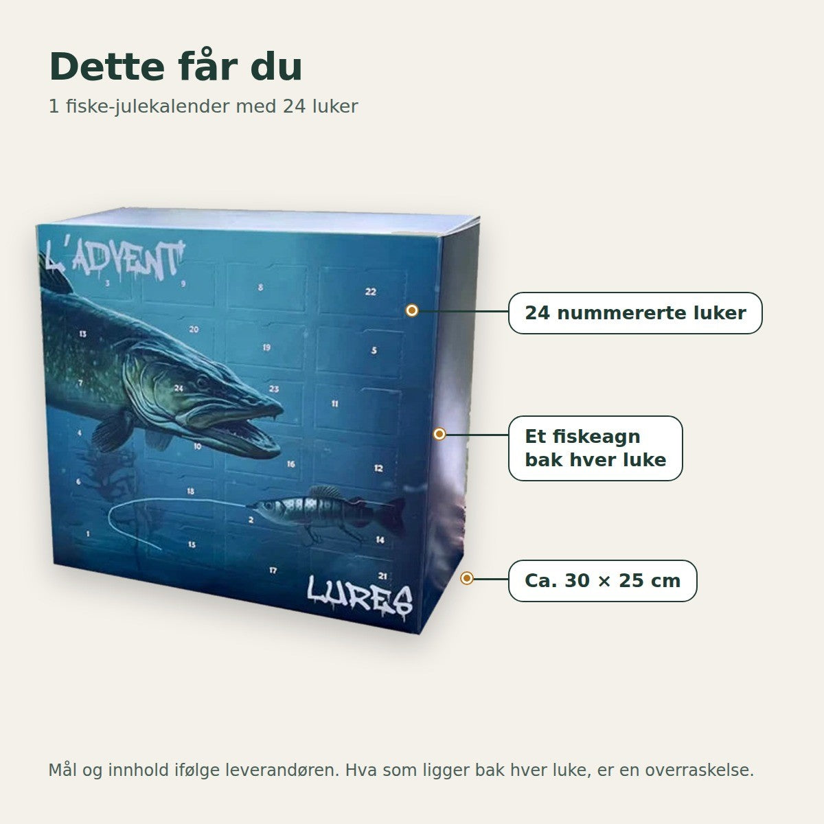 Dette får du: fiske-julekalender med 24 nummererte luker og et fiskeagn bak hver luke, ca. 30 × 25 cm