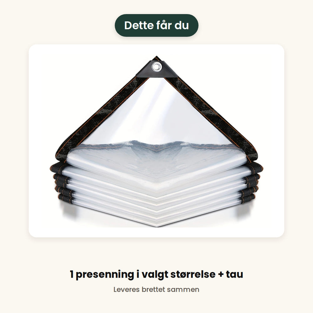 Dette får du: en sammenbrettet gjennomsiktig presenning med svart kant og malje, og tau