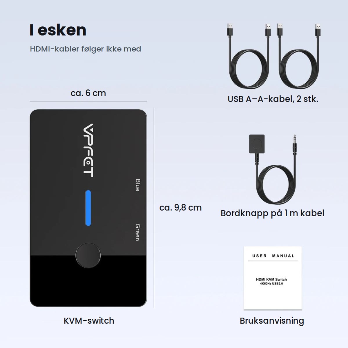 Innholdet i esken: KVM-switch på ca. 6 × 9,8 cm, to USB A–A-kabler, bordknapp på 1 m kabel og bruksanvisning