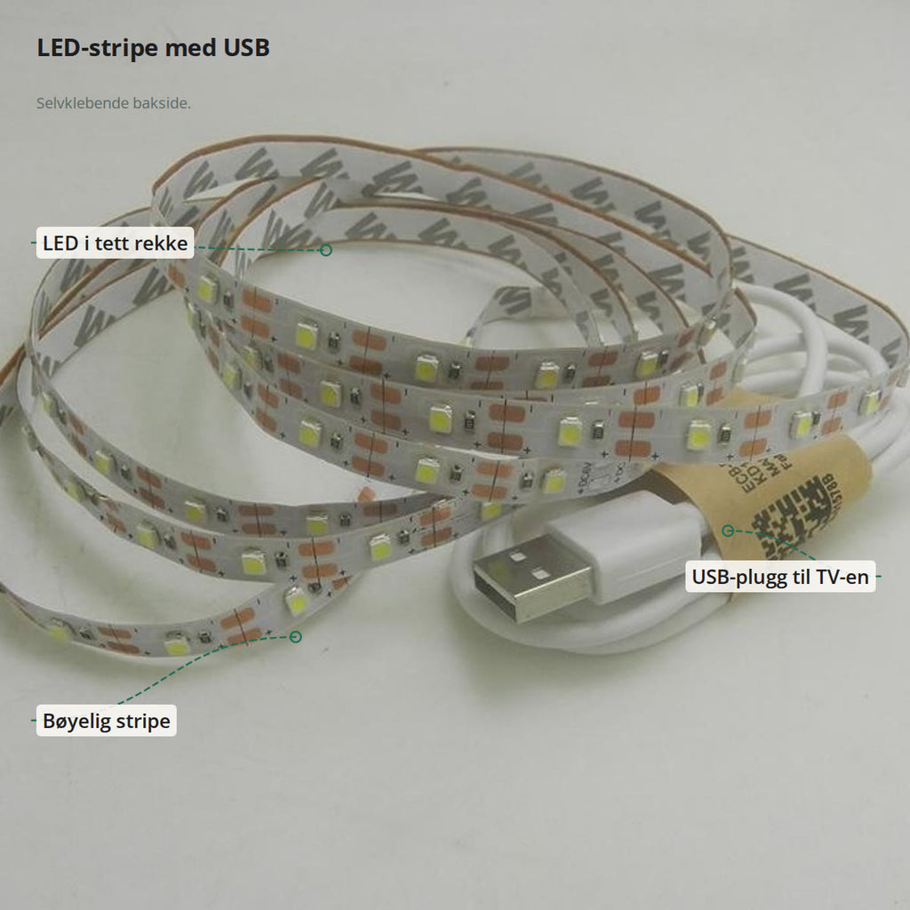 LED-stripen merket med LED i tett rekke, USB-plugg til TV-en og bøyelig stripe