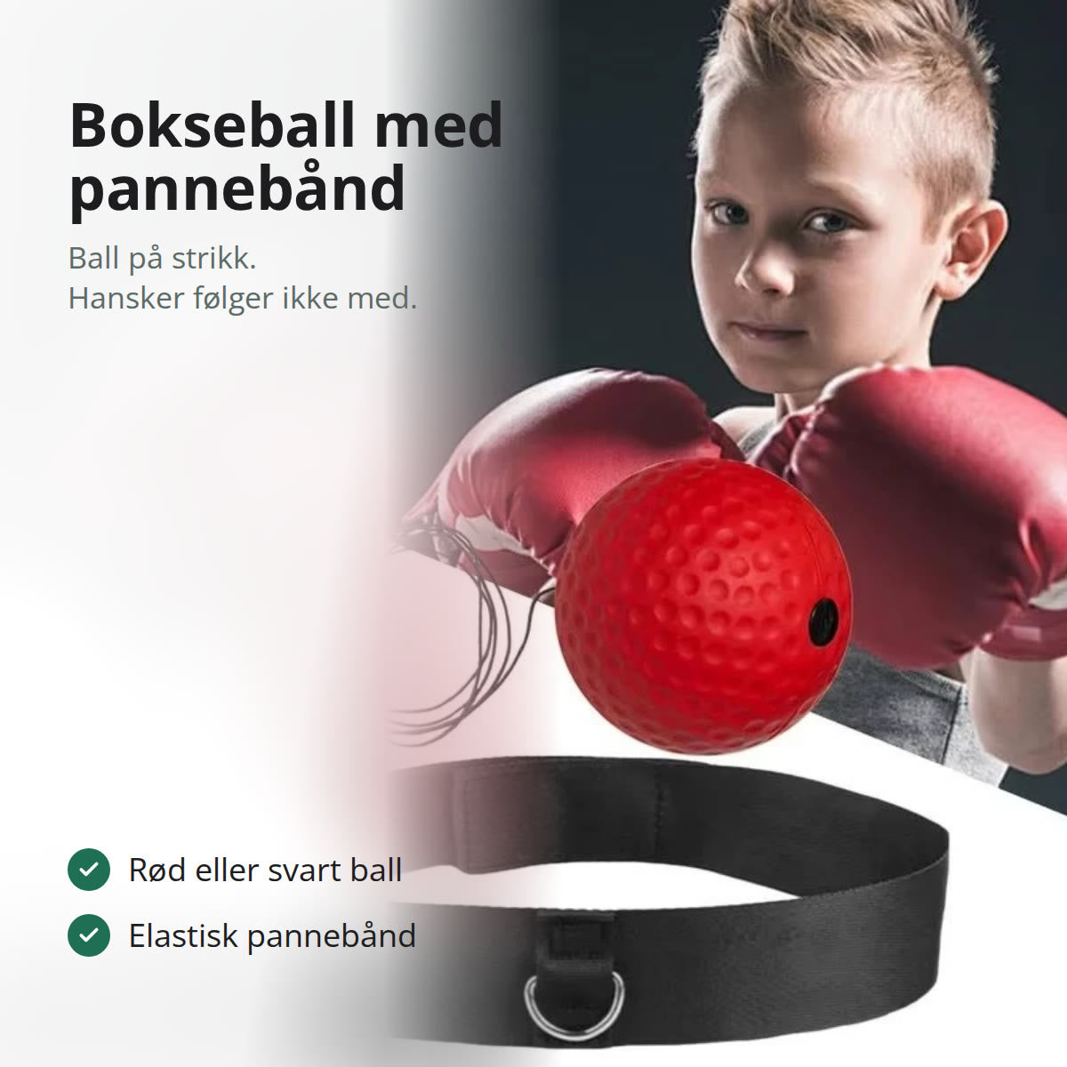 Gutt med boksehansker bak en rød bokseball på strikk og et svart pannebånd med ring