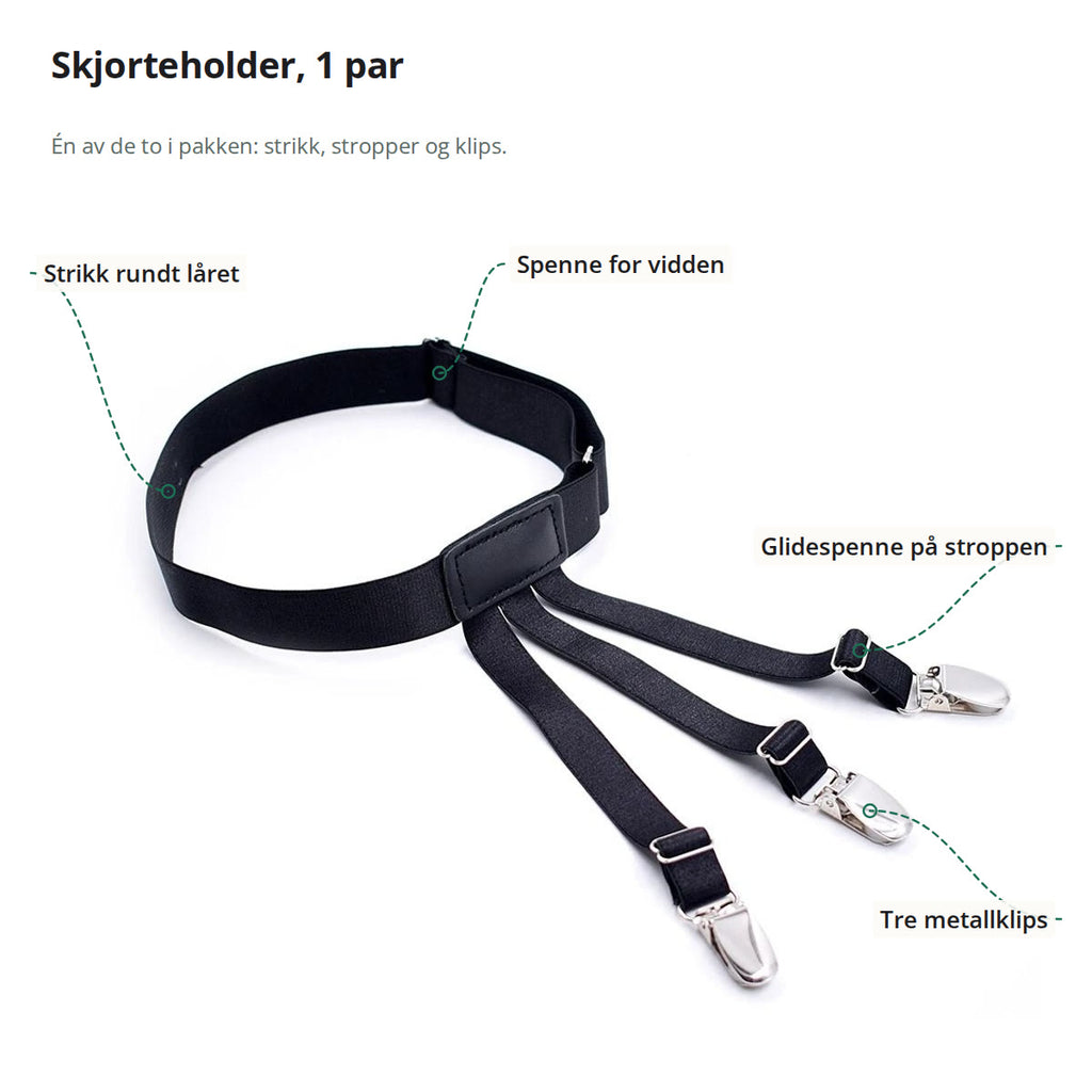 Skjorteholder merket med strikk rundt låret, spenne for vidden, glidespenne på stroppen og tre metallklips